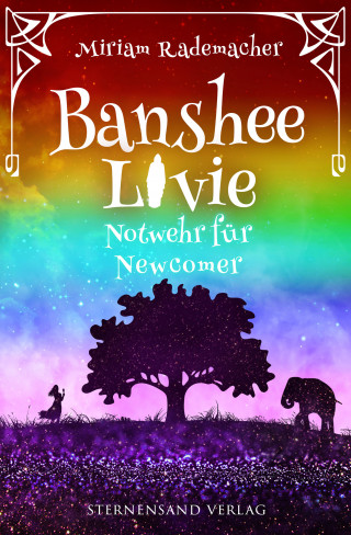 Miriam Rademacher: Banshee Livie (Band 10): Notwehr für Newcomer