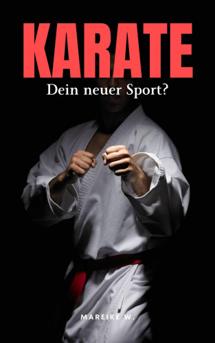 Mareike W.: Karate