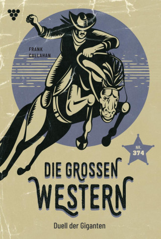 Frank Callahan: Duell der Giganten