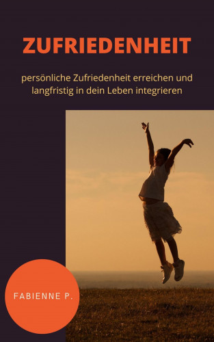 Fabienne P.: Zufriedenheit