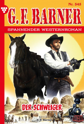 G.F. Barner: Der Schweiger