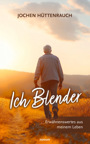 Jochen Hüttenrauch: Ich Blender