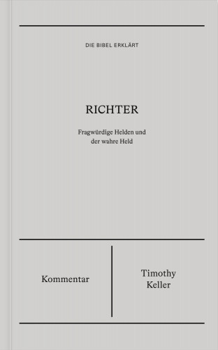 Timothy Keller: Richter