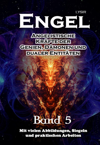 Frater LYSIR: Engel - Band 5
