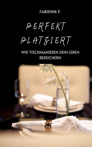 Fabienne P.: Perfekt platziert