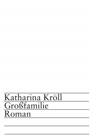 Katharina Kröll: Großfamilie