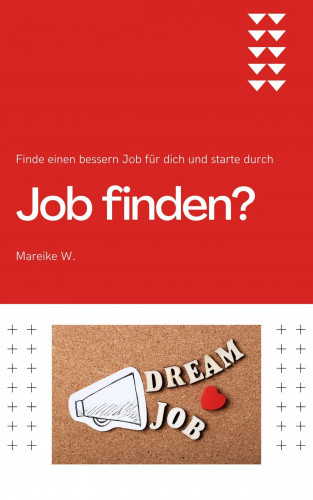 Mareike W.: Job finden?