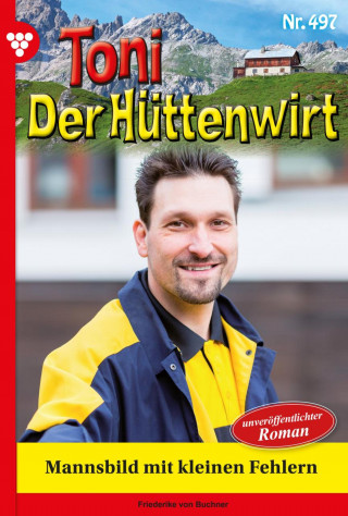Friederike von Buchner: Mannsbild mit kleinen Fehlern