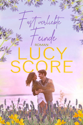 Lucy Score: Fast verliebte Feinde von TikTok Bestseller Autorin Lucy Score