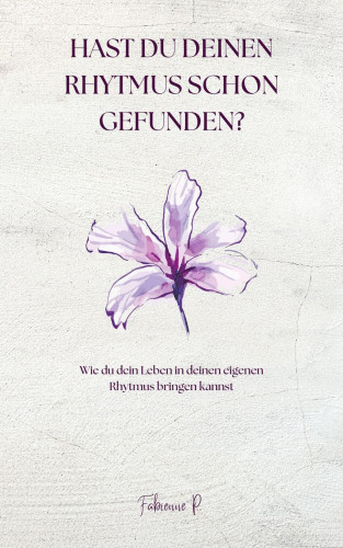 Fabienne P.: Hast du deinen Rhythmus schon gefunden ?