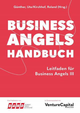 Ute Günther: Business Angels Handbuch