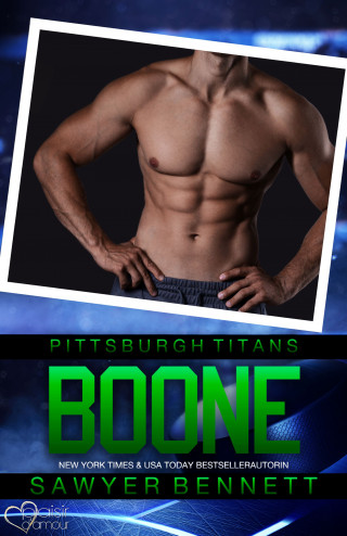 Sawyer Bennett: Boone (Pittsburgh Titans Team Teil 11)