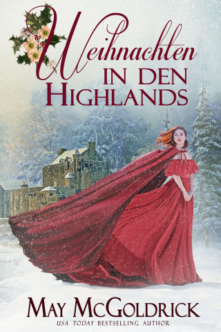 May McGoldrick, Jan Coffey: Weihnachten in den Highlands