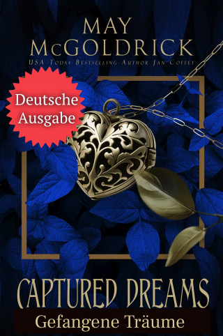 May McGoldrick, Jan Coffey: GEFANGENE TRÄUME