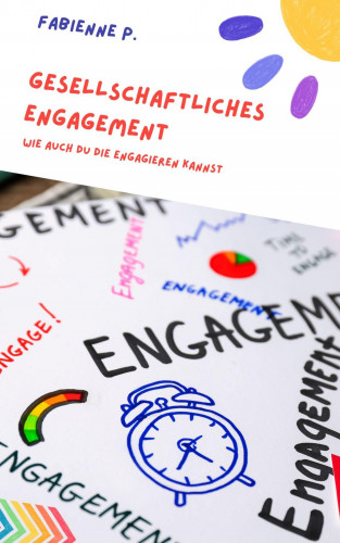Fabienne P.: Gesellschaftliches Engagement