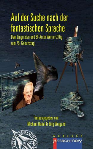 AUF DER SUCHE NACH DER FANTASTISCHEN SPRACHE