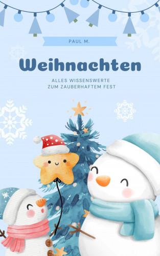 Paul M.: Weihnachten