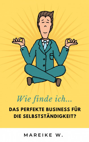 Mareike W.: Wie finde ich ....