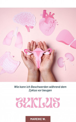 Mareike W.: Zyklus