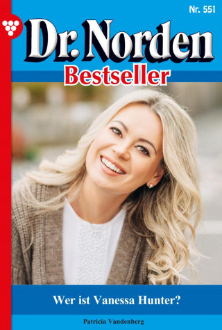 Patricia Vandenberg: Wer ist Vanessa Hunter?