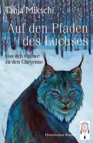 Tanja Mikschi: Auf den Pfaden des Luchses