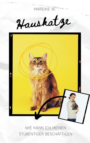Mareike W.: Hauskatze