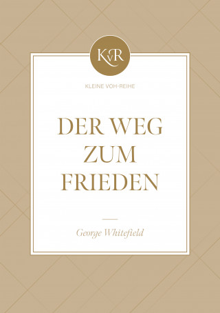George Whitefield, Voice of Hope: Der Weg zum Frieden