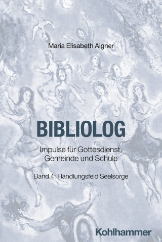 Maria Elisabeth Aigner: Bibliolog