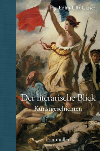 Hg. Edith-Ulla Gasser: Der literarische Blick