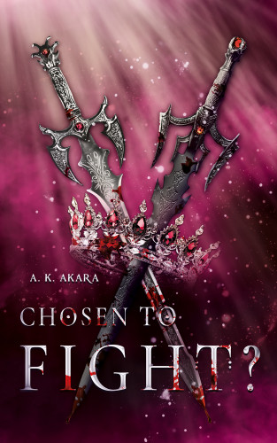 A.K.Akara: Chosen to fight?