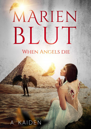 A. Kaiden Cayden: Marienblut