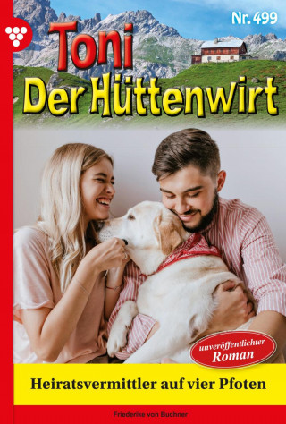 Friederike von Buchner: Heiratsvermittler auf vier Pfoten