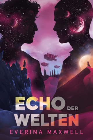 Everina Maxwell: Echo der Welten