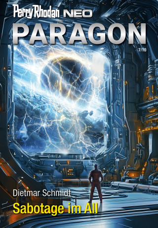 Dietmar Schmidt: Perry Rhodan Neo 346: Sabotage im All