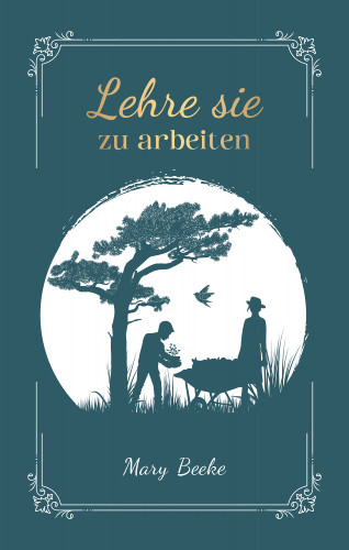 Mary Beeke, Voice of Hope: Lehre sie zu arbeiten
