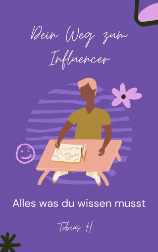 Tobias Hopfmüller: Dein Weg zum Influencer - alles was du wissen musst