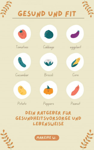 Mareike W.: Gesund und Fit