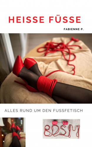 Fabienne P.: Heiße Füße
