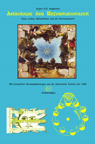 Jürgen G. H. Hoppmann: Astrologie der Reformationszeit