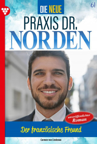 Carmen von Lindenau: Der französische Freund