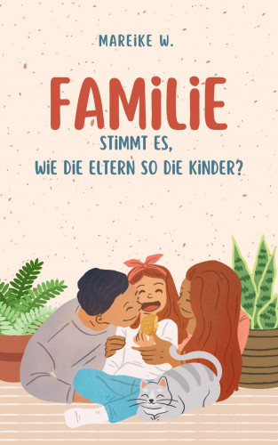 Mareike W.: Familie