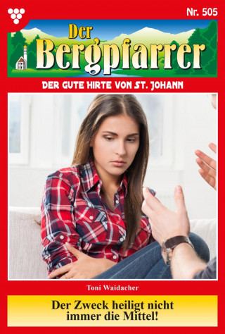 Toni Waidacher: Der Zweck heiligt nicht immer die Mittel!