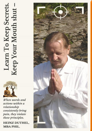 Heinz Duthel: LEARN TO KEEP SECRETS.