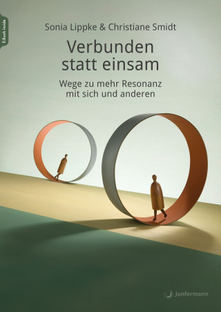 Christiane Smidt, Sonia Lippke: Verbunden statt einsam