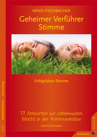 Arno Fischbacher: Geheimer Verführer Stimme