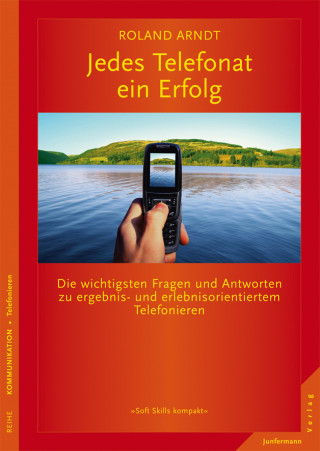 Roland Arndt: Jedes Telefonat ein Erfolg