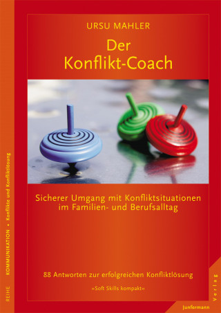 Ursu Mahler: Der Konflikt-Coach