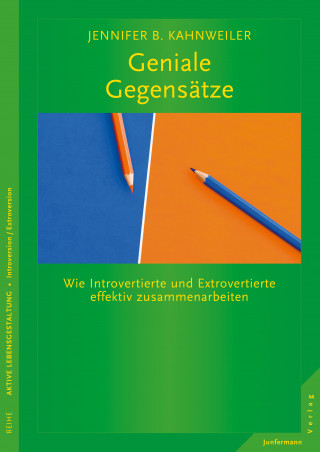Jennifer B. Kahnweiler: Geniale Gegensätze