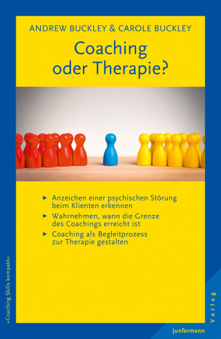 Andrew Buckley, Carole Buckley: Coaching oder Therapie?
