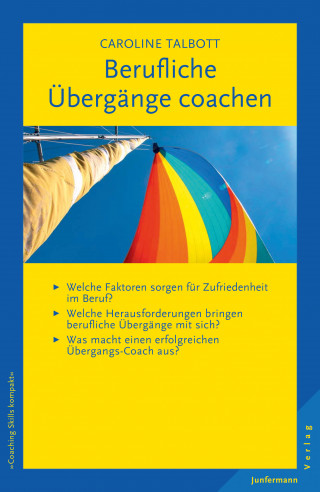 Caroline Talbott: Berufliche Übergänge coachen